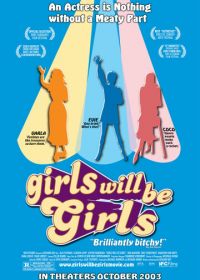 Девочки есть девочки (2003) Girls Will Be Girls