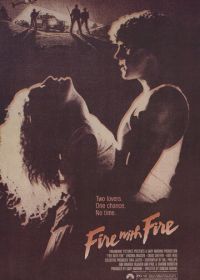 Клин клином (1986) Fire with Fire