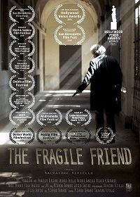 Ранимый друг (2018) The Fragile Friend