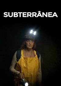 Под землёй (2020) Subterrânea
