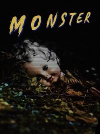 Чудовище (2020) Monster