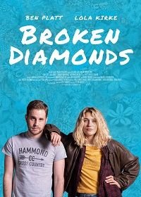 Разбитые алмазы (2021) Broken Diamonds