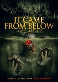 Из недр земли (2021) Untitled Thriller / It Came from Below