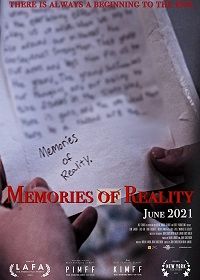 Воспоминания о реальности (2021) Memories of Reality