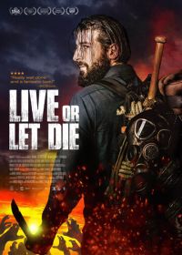 Живи или дай умереть (2020) Live or Let Die