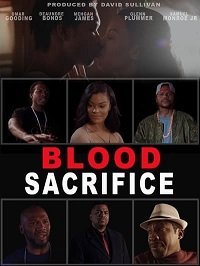 Кровавая жертва (2021) Blood Sacrifice