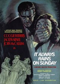 В воскресенье всегда идёт дождь (1947) It Always Rains on Sunday
