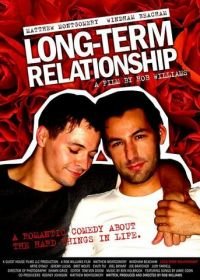 Долговременные отношения (2006) Long-Term Relationship