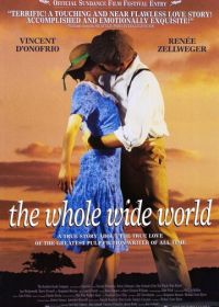 Весь огромный мир (1996) The Whole Wide World