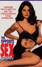 Противоположный пол, и как с ним жить (1992) The Opposite Sex and How to Live with Them