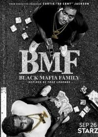 Семья черной мафии (2021) Black Mafia Family