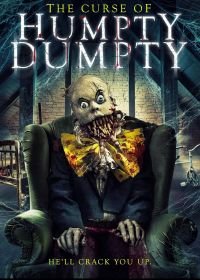 Проклятие Шалтая-Болтая (2021) The Curse of Humpty Dumpty