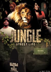 Жизнь в уличных джунглях (2020) Jungle Streetlife