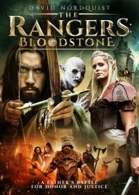 Рейнджеры: кровавый камень (2021) The Rangers: Bloodstone