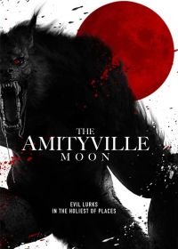 Луна в Амитивилле (2021) The Amityville Moon