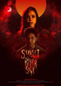 Закат на реке Стикс (2018) Sunset on the River Styx