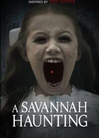 Призраки Саванны (2021) A Savannah Haunting