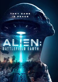 Чужие: Поле битвы - Земля (2021) Alien: Battlefield Earth