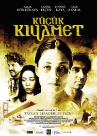 Маленький апокалипсис (2006) Küçük Kiyamet