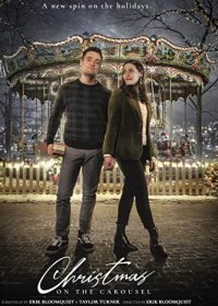 Рождество на карусели (2021) Christmas on the Carousel