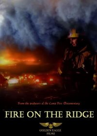 Пожар на горном хребте (2020) Fire on the Ridge