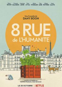 Застрявшие вместе (2021) 8 Rue de l'Humanite