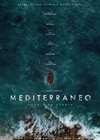 Средиземноморье (2021) Mediterráneo