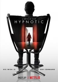 Под гипнозом (2021) Hypnotic