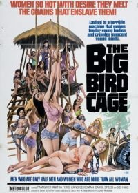 Большая клетка для птиц (1972) The Big Bird Cage