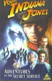 Приключения молодого Индианы Джонса: Шпионские игры (1999) The Adventures of Young Indiana Jones: Adventures in the Secret Service