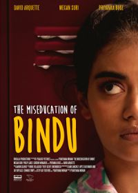 Неправильное воспитание Бинду (2020) The MisEducation of Bindu
