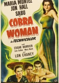 Женщина-кобра (1944) Cobra Woman