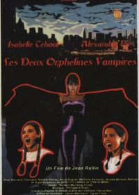 Сиротки-вампиры (1997) Les deux orphelines vampires
