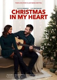 Рождество в моём сердце (2021) Christmas in My Heart