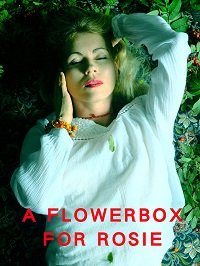 Цветы для Рози (2021) A Flowerbox for Rosie