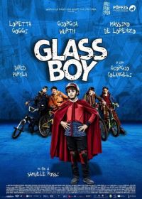 Стеклянный мальчик (2020) Glassboy