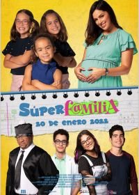 Супер семья (2021) Súper Familia