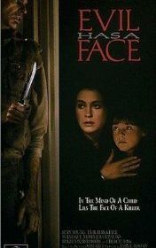 Лицо зла (1996) Evil Has a Face