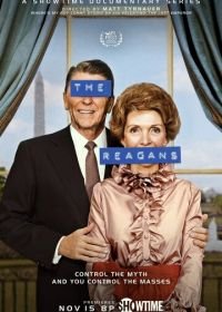Рейганы (2020) The Reagans