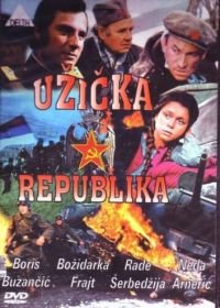 Ужицкая республика (1974) Uzicka Republika