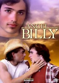 Ангел по имени Билли (2007) An Angel Named Billy