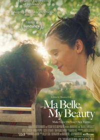 Моя красотка, моя красавица (2021) Ma Belle, My Beauty