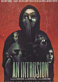 Вторжение (2021) An Intrusion