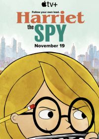 Шпионка Гарриет (2021) Harriet the Spy