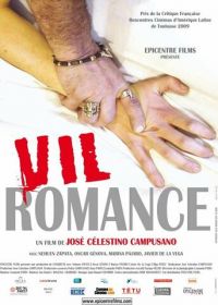 Подлый роман (2008) Vil romance