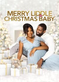 Рождественское пополнение в семье Лиддл (2021) Merry Liddle Christmas Baby