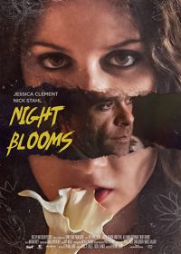 Цветы ночи (2021) Night Blooms
