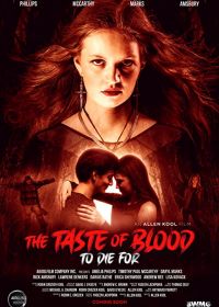 Вкус крови (2021) The Taste of Blood