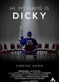 Привет, меня зовут Дикки (2020) Hi, My Name Is Dicky