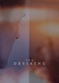 Страждущий (2021) The Desiring